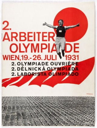 Item #34705 2. Arbeiter-Olympiade; Wien, 19.-26. Juli 1931 (2. Olympiade Ouvrière; 2. Delnicka...