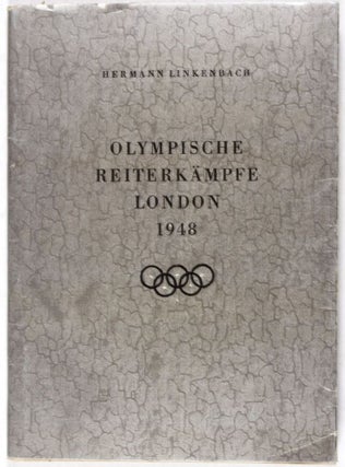 Item #34706 Olympische Reiterkämpfe London 1948. Hermann Linkenbach