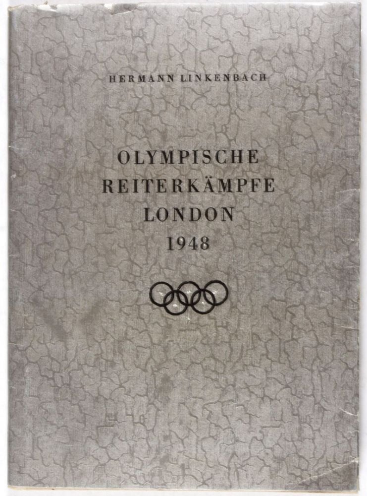 Item #34706 Olympische Reiterkämpfe London 1948. Hermann Linkenbach.