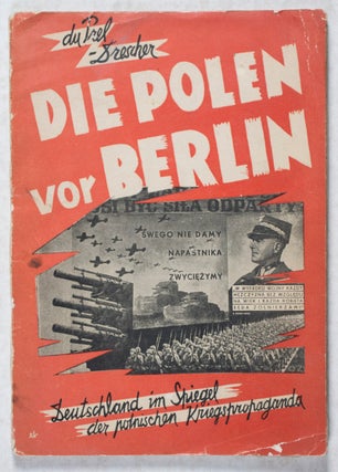 Item #34723 Die Polen vor Berlin. Dr. Freiherr du Prel, Dr. Herbert Drescher