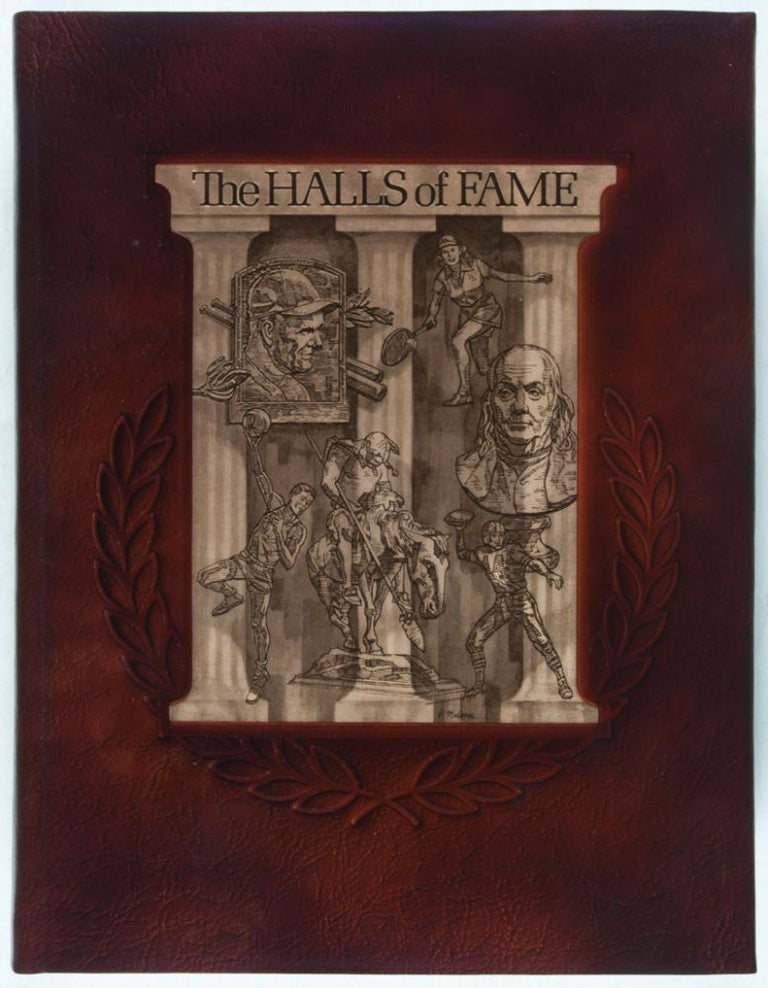 Item #34756 The Halls of Fame: Featuring Specialized Museums of Sports, Agronomy, Entertainment and the Humanities. Thomas C. Jones, Kay Smith, Watercolor illustrations by.