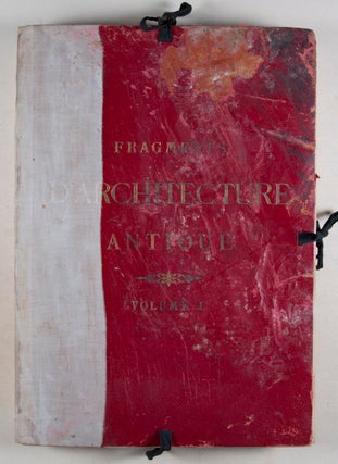 Fragments d'Architecture Antique d'après les relevés et restaurations des anciens pensionnaires de l'Académie de France à Rome. 2-vol. set (Complete)