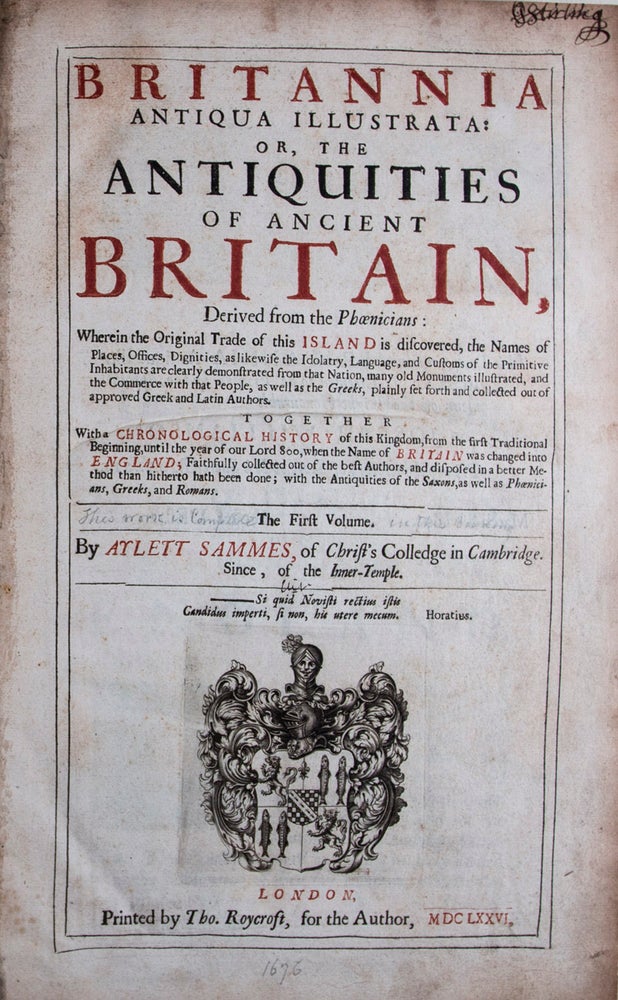 Item #35038 Britannia Antiqua Illustrata: or, the Antiquities of Ancient Britain, Derived from the Phoenician. Aylett Sammes.