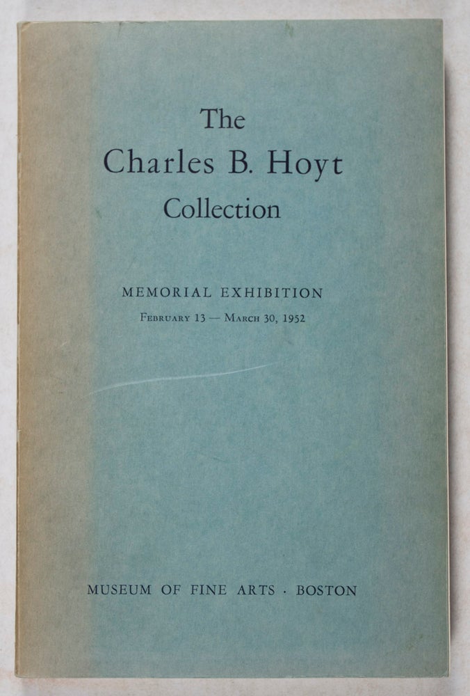 Item #35167 The Charles B. Hoyt Collection. n/a.