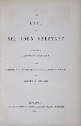 The Life of Sir John Falstaff: A Biography of the Knight from Authentic Sources