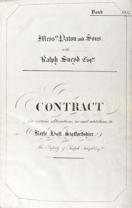 Item #35857 Contract for certain alterations in and additions to Keele Hall, Staffordshire. the...