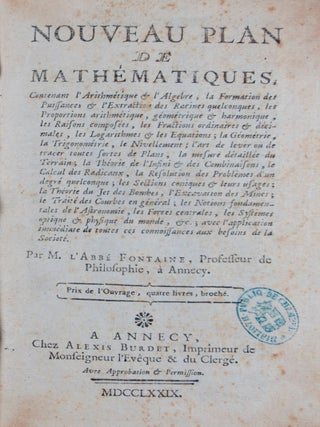 Item #35884 Nouveau Plan de Mathématiques: Contenant l'Arithmétique & l'Algèbre, la Formation...