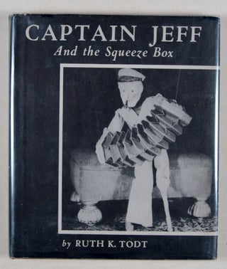 Captain Jeff. And the Squeeze Box