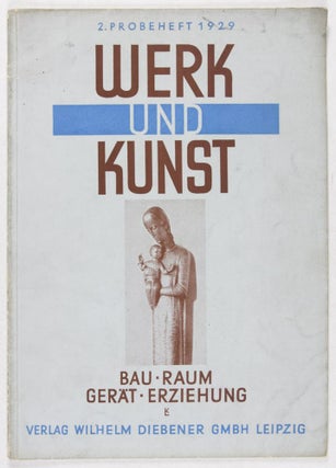 Werk und Kunst. Bau. Raum. Gerät. Erziehung. 2. Probeheft 1929