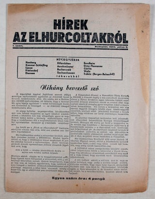 Item #37286 Hírek Az Elhurcoltakról. Two issues: #1, July 5, 1945 and #4, September 1, 1945....