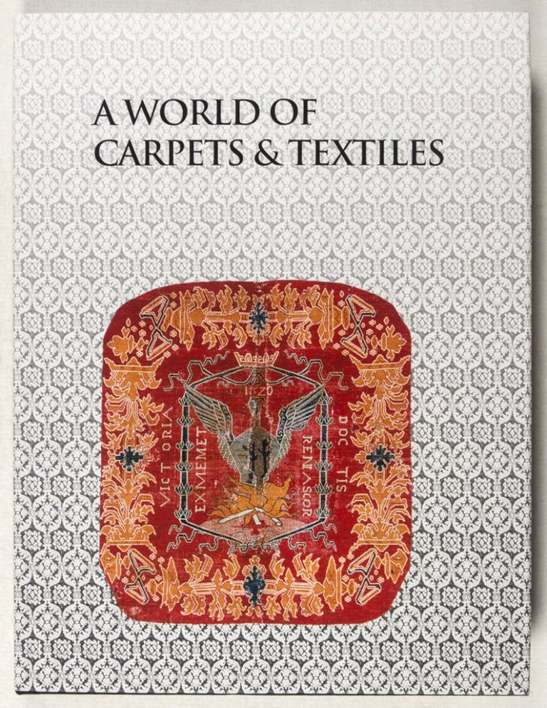 Item #37379 A World of Carpets & Textiles. Murray L. Eiland Jr.