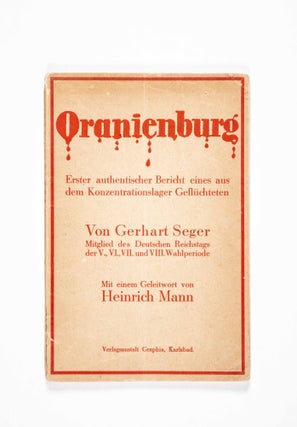Item #37613 Oranienburg: Erster authentischer Bericht eines aus dem Konzentrationslager...