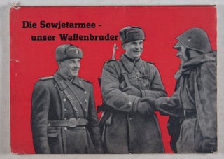Die Sowjetarmee, unser Waffenbruder (The Soviet Army, our brothers in arms)