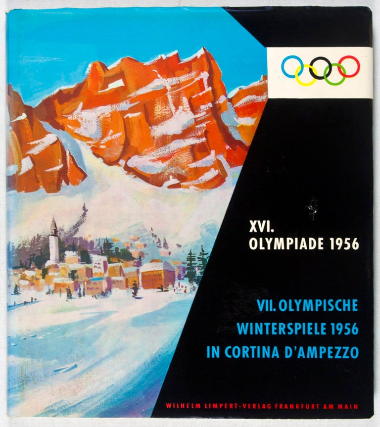 Item #37700 XVI. Olympiade 1956, Erlebnis und Erinnerung: Band I, VII. Olympische Winterspiele Cortina d'Ampezzo. Deutscher Sportbund, Hrs.