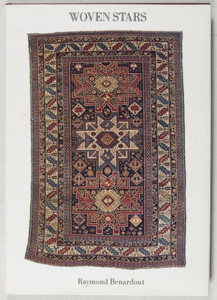 Item #37948 Woven Stars: Rugs and Textiles from Southern Californian Collections [SIGNED BY THE...
