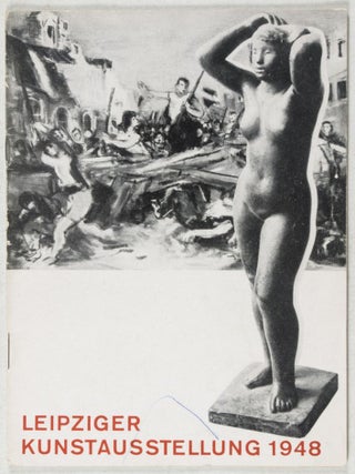 Item #38019 Leipziger Kunstausstellung 1948: vom 29. August bis 3. Oktober 1948 im Museum der...