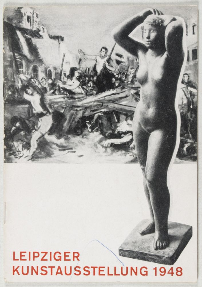 Item #38019 Leipziger Kunstausstellung 1948: vom 29. August bis 3. Oktober 1948 im Museum der Bildenden Künste. Kurt Kiessling, Catalogue designed by.