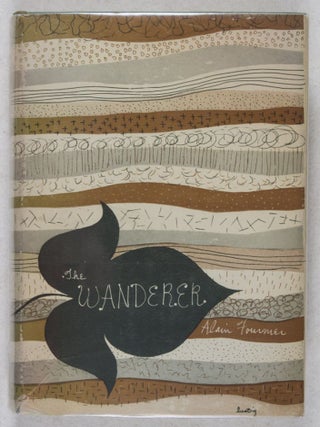 Item #38328 The Wanderer (Le Grand Meaulnes). Henri Alain-Fournier, Francoise Delisle, Havelock...