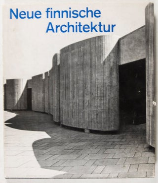 Item #38540 Neue finnische Architektur (New Finnish Architecture). Egon Tempel