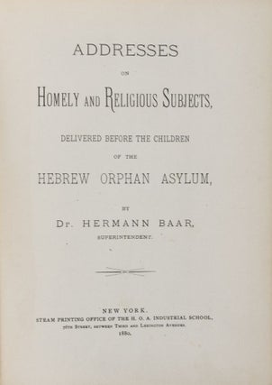 Item #38616 Addresses on Homely and Religious Subjects. 2-vol. set (Complete). Dr. Hermann Baar