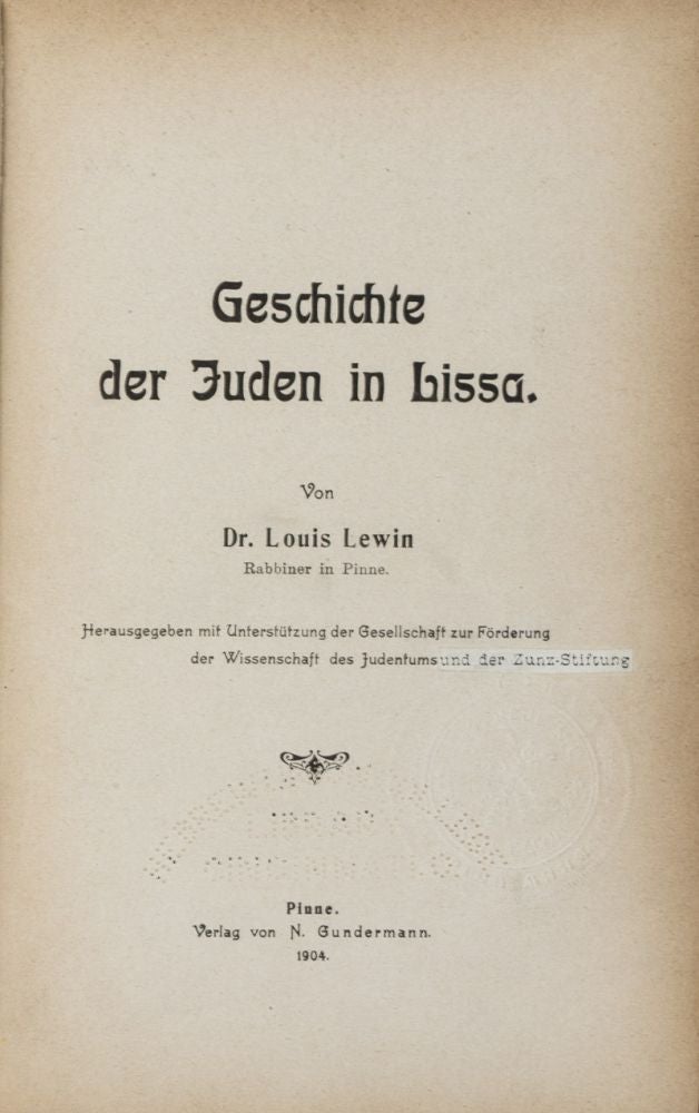 Item #38629 Geschichte der Juden in Lissa. Dr. Louis Lewin.