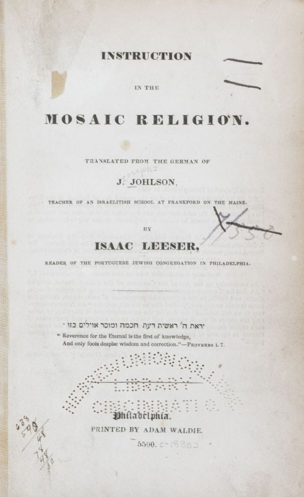Item #38708 Instruction in the Mosaic Religion. Isaac Leeser, J. Johlson.