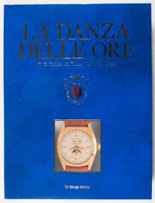 La Danza Delle Ore. Twentieth Century Wristwatches