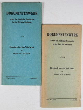 Item #38969 Dokumentenwerk ueber die Juedische Geschichte in der Zeit des Nazismus. Ehrenbuch...