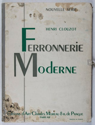 Ferronnerie Moderne - Nouvelle Série