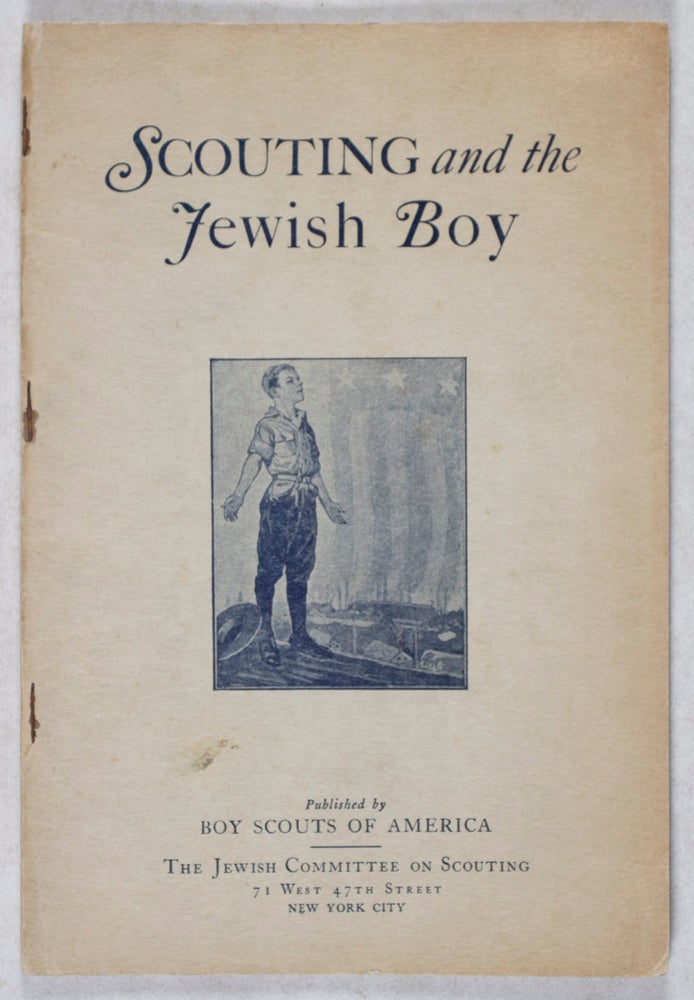 Item #39830 Scouting and the Jewish Boy. n/a.