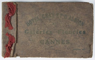 Hotel Gray et d'Albion et Galeries Fleuries [WITH 35 ORIGINAL SILVER GELATIN PRINTS]