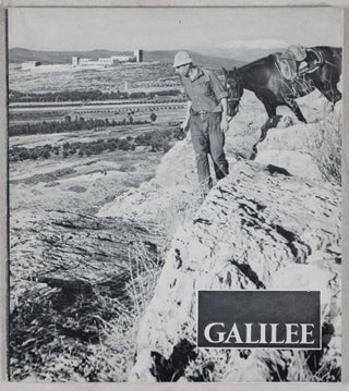 Item #39925 The Keren haYesod Builds Up Galilee: The Agricultural Settlement Regions of Palestine...