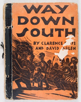 Item #39941 Way Down South [INSCRIBED AND SIGNED]. Clarence Muse, David Arlen, Blanding Sloan,...
