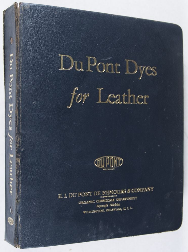 Item #39979 Du Pont Dyes for Leather [COMPLETE WITH ALL ITS MOUNTED LEATHER SAMPLES]. n/a.
