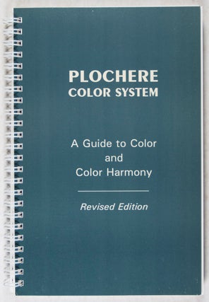 Item #40325 Plochere Color System. A Guide to Color and Color Harmony. To be used in Conjunction...