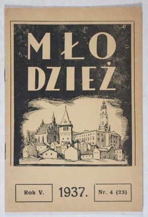 Item #40404 Mlodziez. Vol.5, No. 4. Novemeber/December 1937 (Youth. Magazine of the National...
