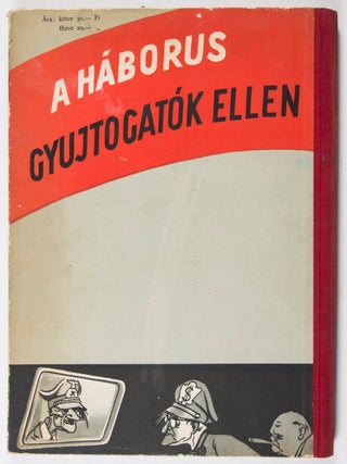 Tartos békéért. A haborus gyujtogatok ellen (For Permanent Peace. Against the Arsonists of War)