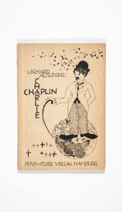 Item #40421 Charlie Chaplin. Gerhard Ausleger