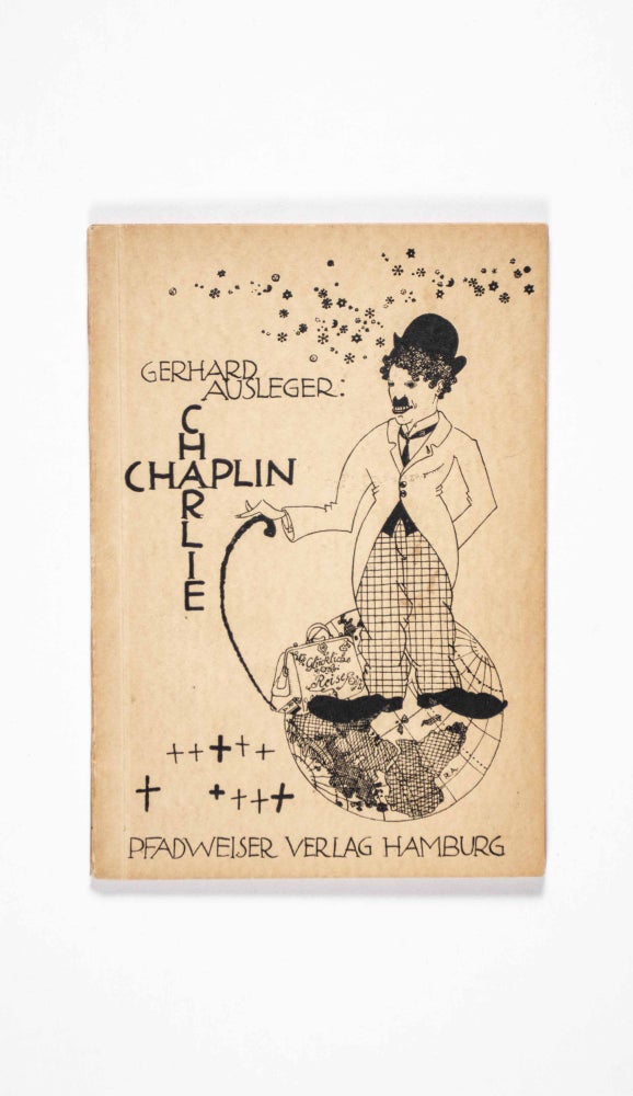 Item #40421 Charlie Chaplin. Gerhard Ausleger.