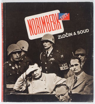 Item #40454 Norimberk: Zlocin A Soud. Vladimir Rypar, Karel Hajek, photography