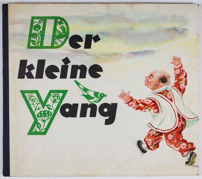 Item #40643 Der kleine Yang. Helmut Rudolph, Alfred Könner.