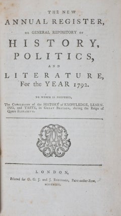 Item #40746 The New Annual Register, Or General Repository of History, Politics and Literature...