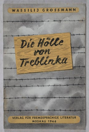 Item #40801 Die Hölle von Treblinka. Wassilij Grossmann