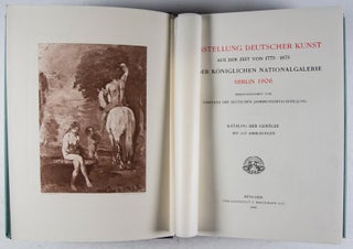 Ausstellung deutscher Kunst aus der Zeit von 1775-1875 in der Königlichen Nationalgalerie, Berlin 1906: Katag der Gemälde. 2 Bde.
