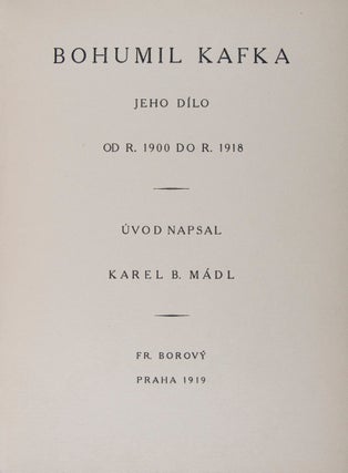Bohumil Kafka, jeho dílo od r. 1900 do r. 1918 (Bohumil Kafka: His work from 1900 to 1918)