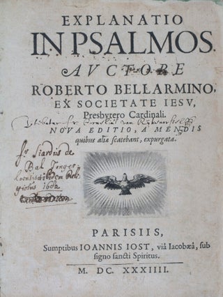 Item #41185 Explanatio in Psalmos. Roberto Bellarmino, Robert Bellarmine*
