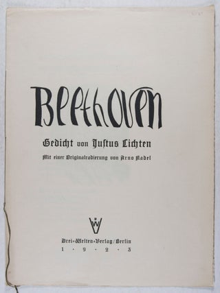 Item #41187 Beethoven: Gedicht von Justus Lichten mit Originalradierung von Arno Nadel [SIGNED]....