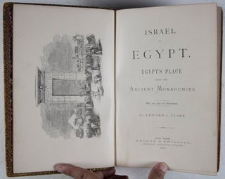 Israel in Egypt. Egypt's Place among the Ancient Monarchies