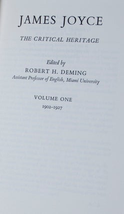 Item #41276 The Critical Heritage. 2 Vols. James Joyce, Robert H. Deming, ed