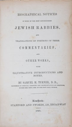 Item #41351 Biographical Notices of Some of the Most Distinguished Jewish Rabbies, and...